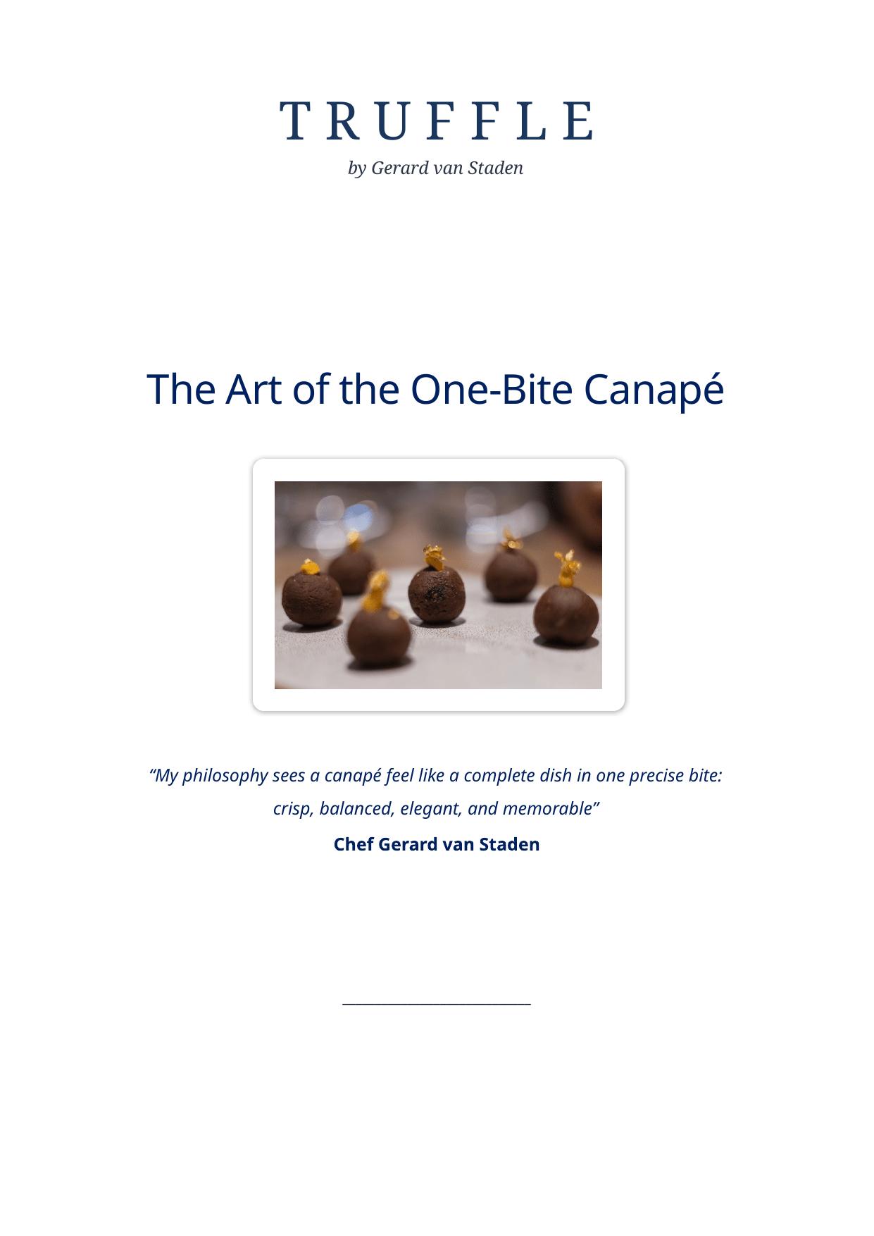 The Art of the One-Bite Canapé — Truffle by Gerard van Staden